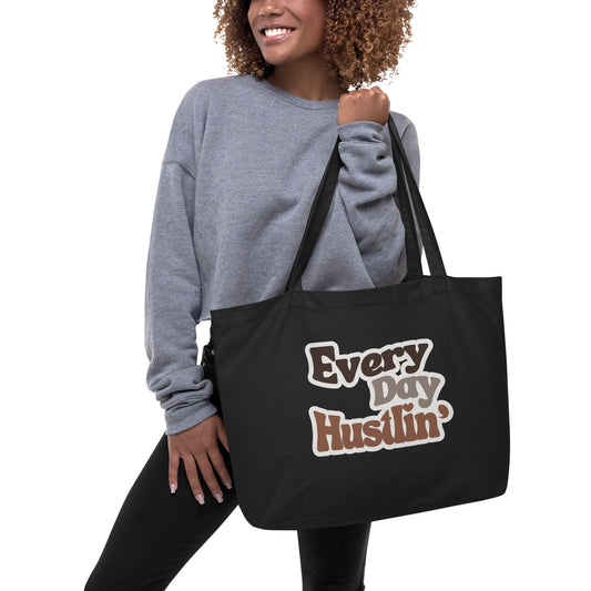 Everyday Hustlin' Tote