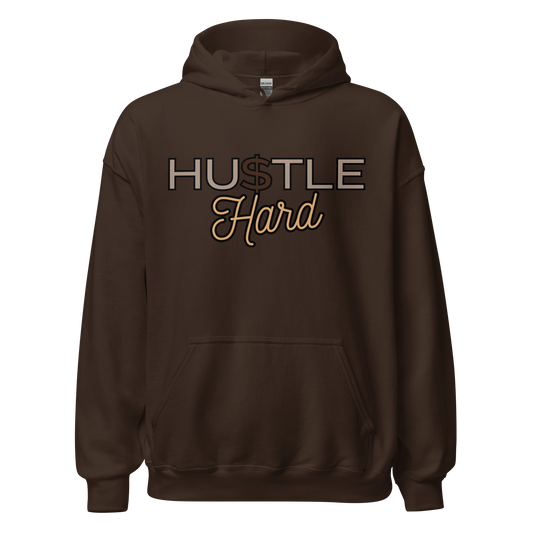 Hu$tle Hard Unisex Hoodie